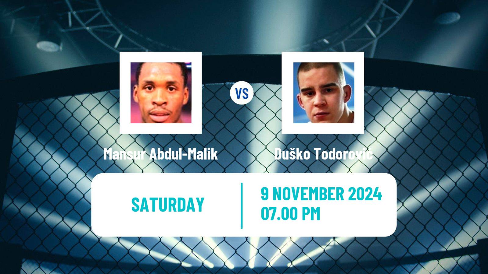 MMA Middleweight UFC Men Mansur Abdul-Malik - Duško Todorović