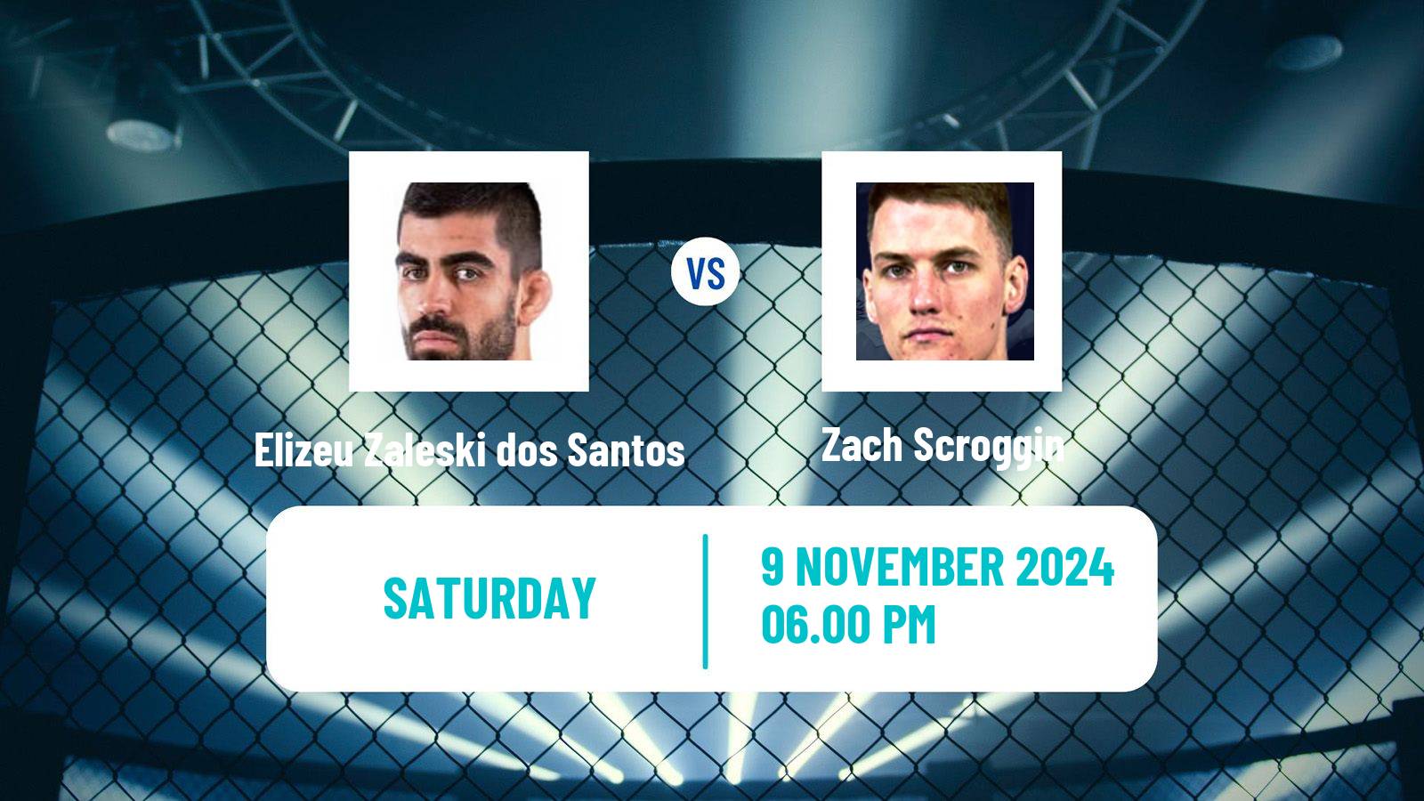 MMA Welterweight UFC Men Elizeu Zaleski dos Santos - Zach Scroggin