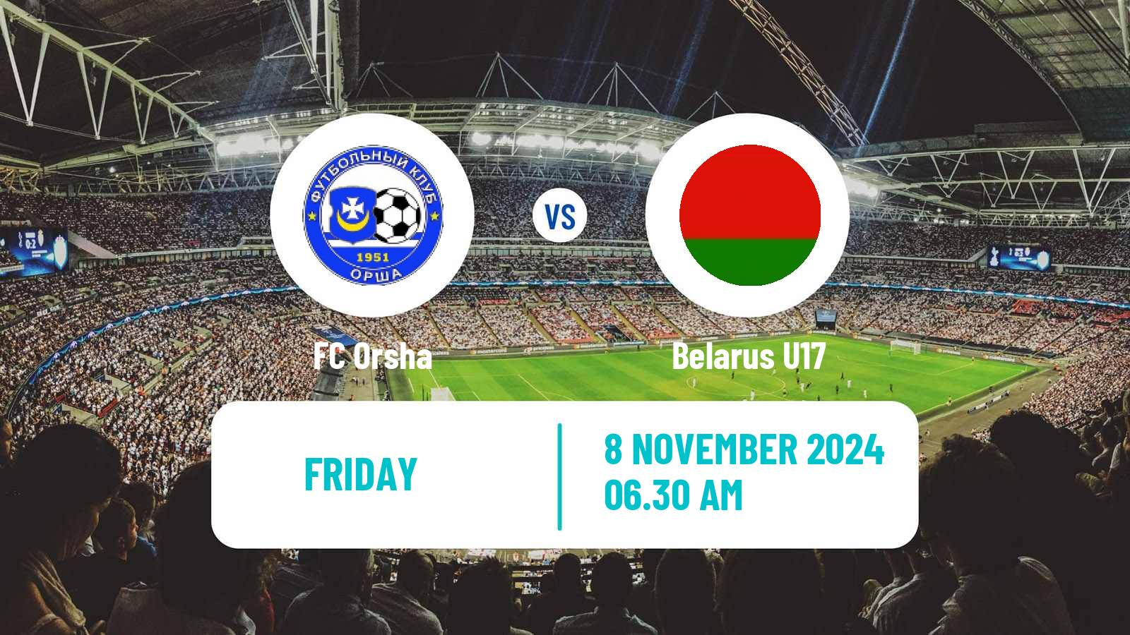 Soccer Belarusian Pershaya Liga Orsha - Belarus U17