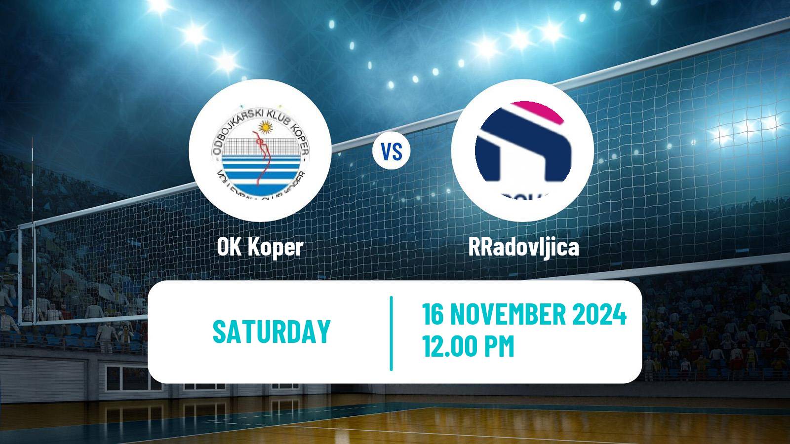Volleyball Slovenian 1 DOL Volleyball Women Koper - Radovljica