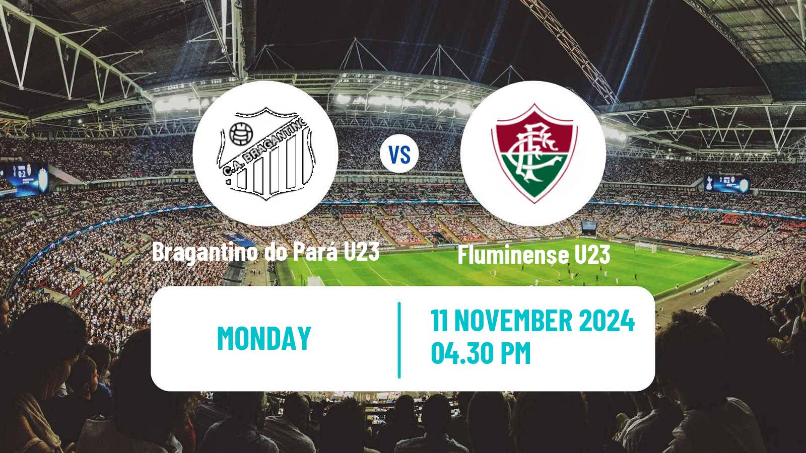 Football Brasileiro U23 Bragantino do Pará U23 - Fluminense U23