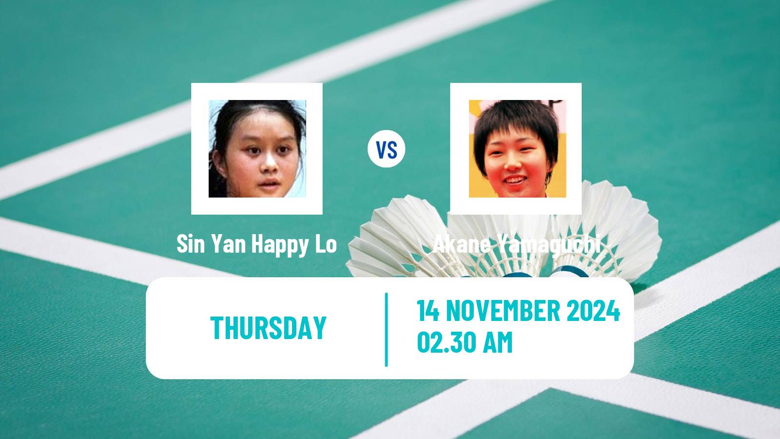 Badminton BWF World Tour Kumamoto Masters Women Sin Yan Happy Lo - Akane Yamaguchi
