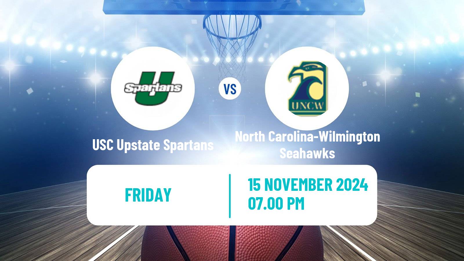 Basketball NCAA College Basketball USC Upstate Spartans - North Carolina-Wilmington Seahawks
