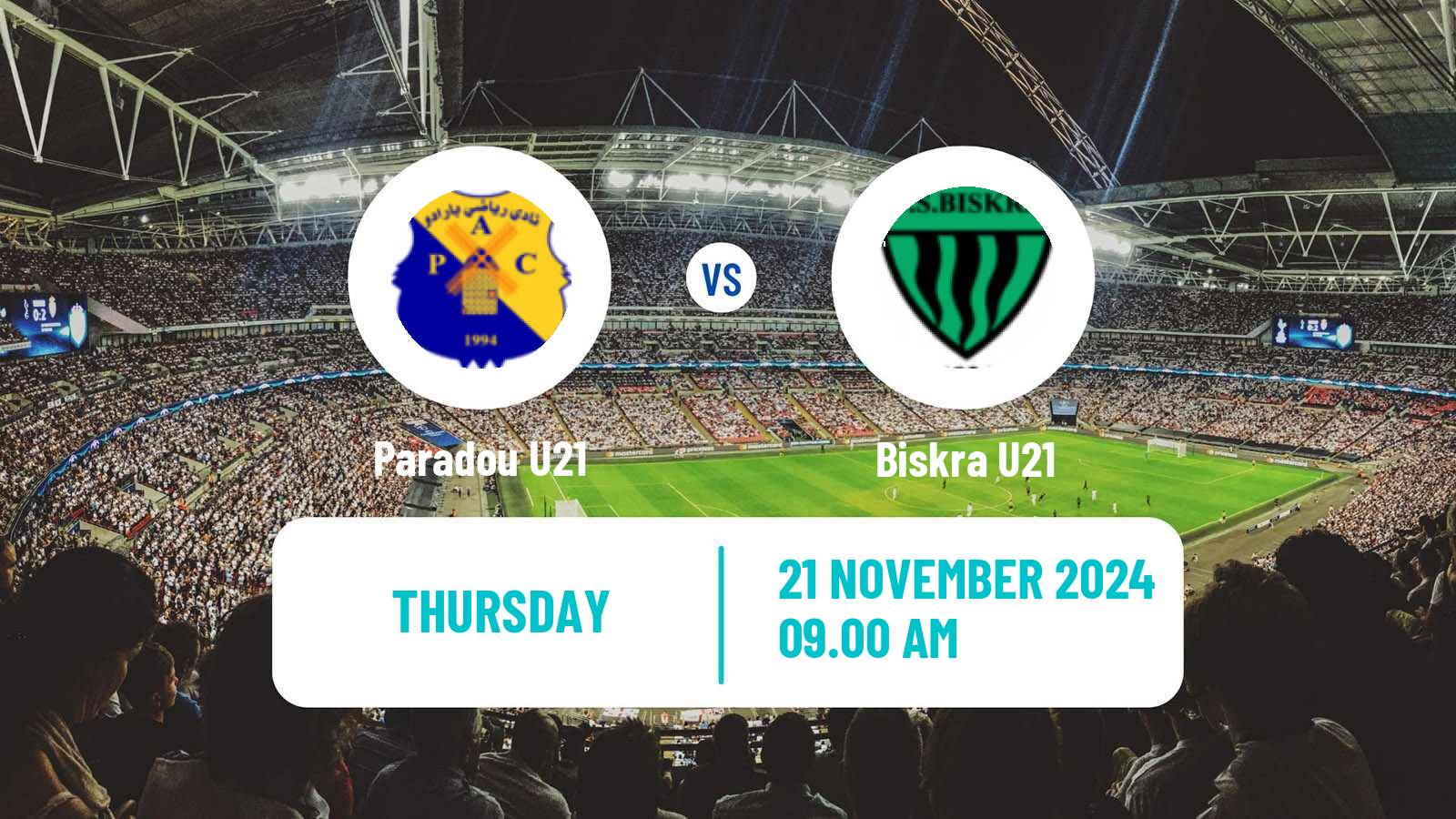 Football Algerian Ligue U21 Paradou U21 - Biskra U21