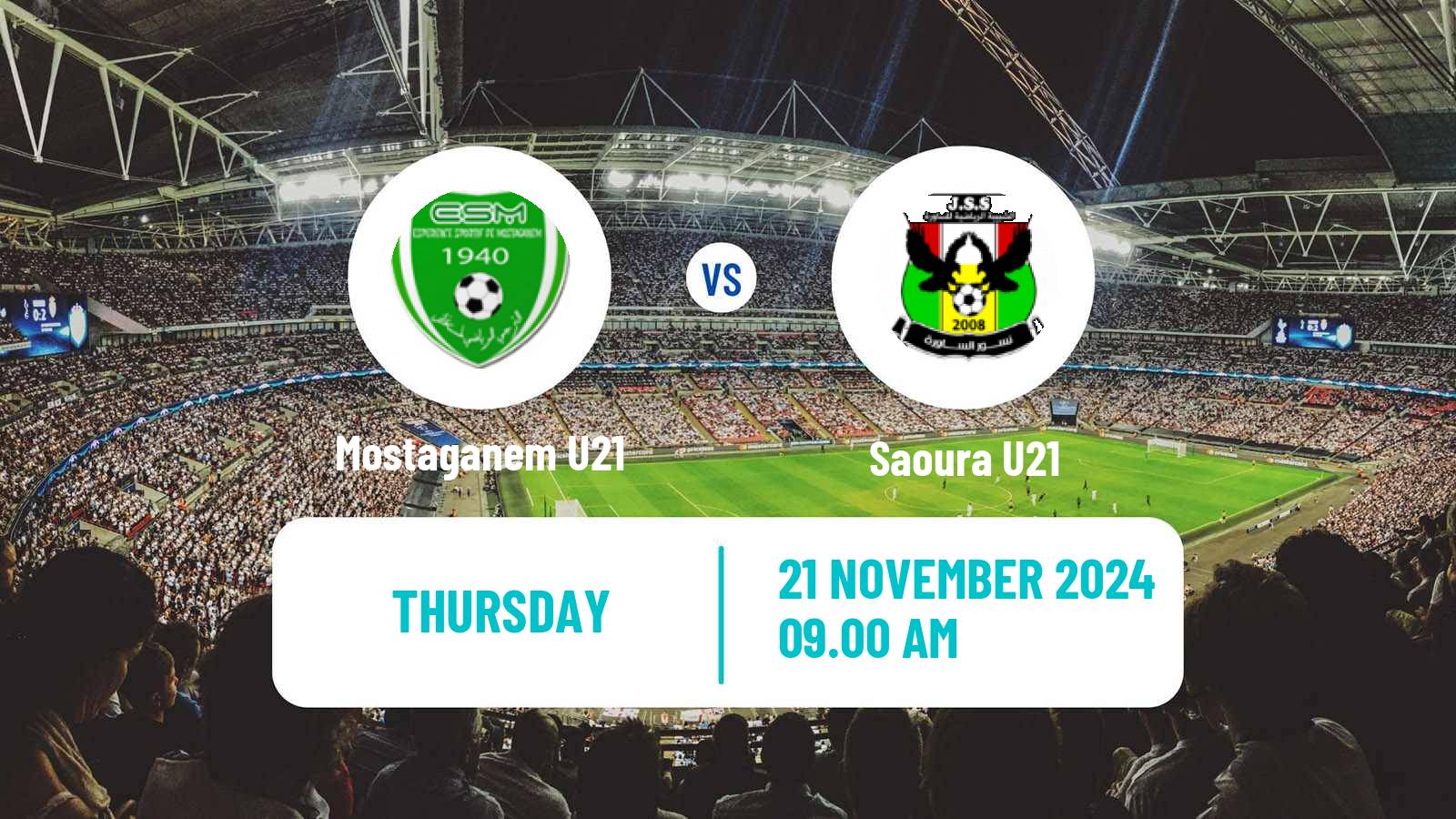 Football Algerian Ligue U21 Mostaganem U21 - Saoura U21