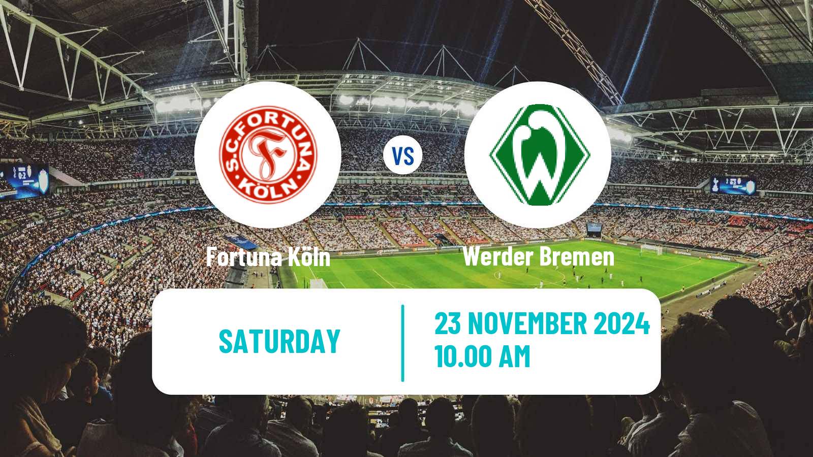 Football German DFB Pokal Women Fortuna Köln - Werder Bremen