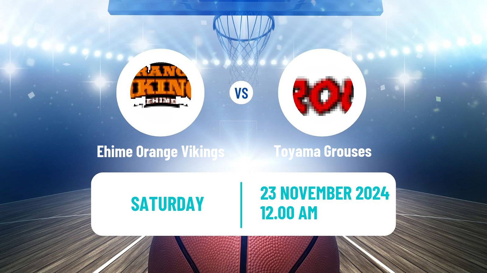 Basketball Japan B2 League Basketball Ehime Orange Vikings - Toyama Grouses