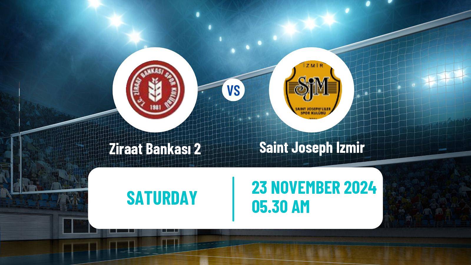 Volleyball Turkish 1 Ligi Volleyball Ziraat Bankası 2 - Saint Joseph Izmir