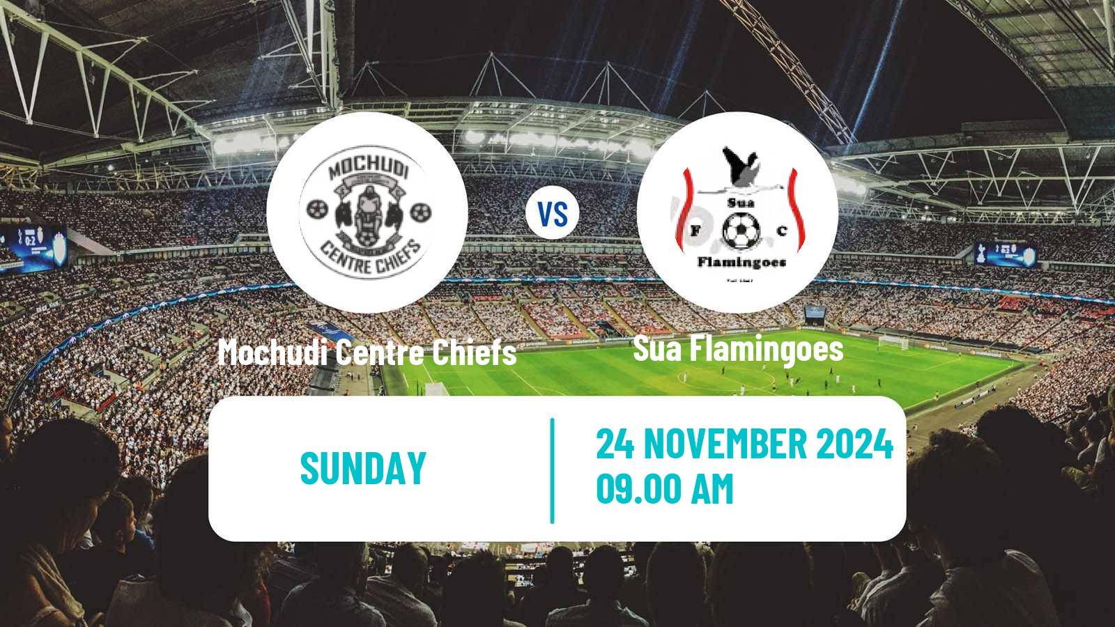 Soccer Botswana Premier League Mochudi Centre Chiefs - Sua Flamingoes