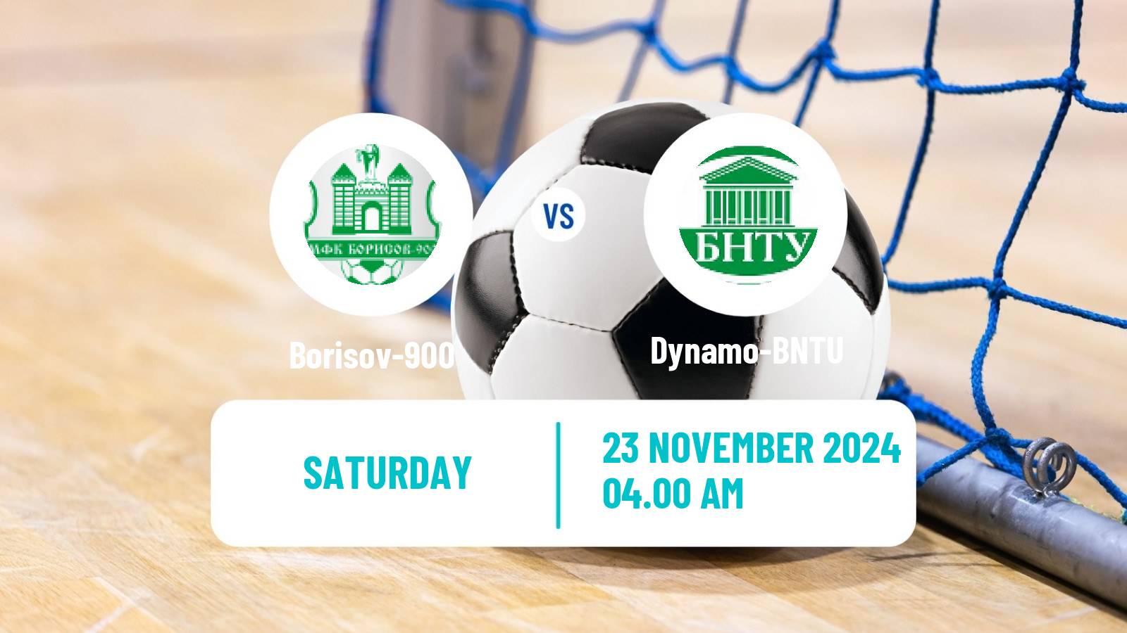 Futsal Belarusian Premier League Futsal Borisov-900 - Dynamo-BNTU