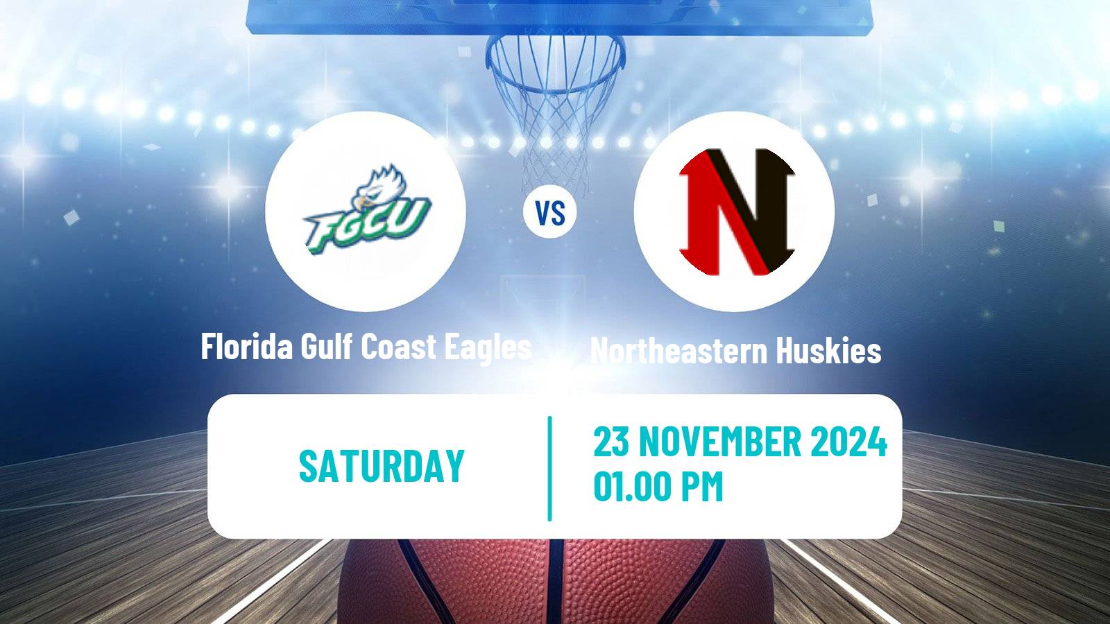 Basketball NCAA College Basketball Florida Gulf Coast Eagles - Northeastern Huskies