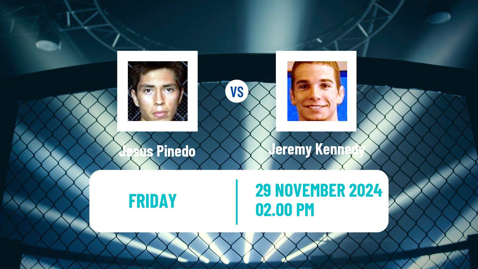MMA Featherweight Pfl Men Jesus Pinedo - Jeremy Kennedy