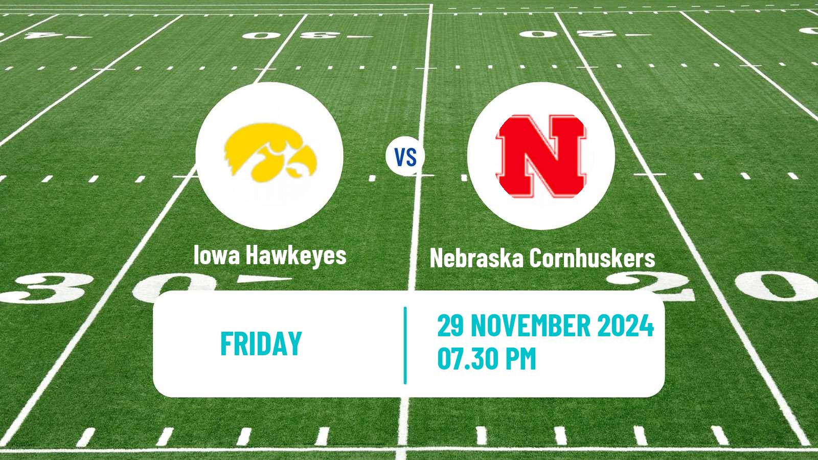 American football NCAA College Football Iowa Hawkeyes - Nebraska Cornhuskers