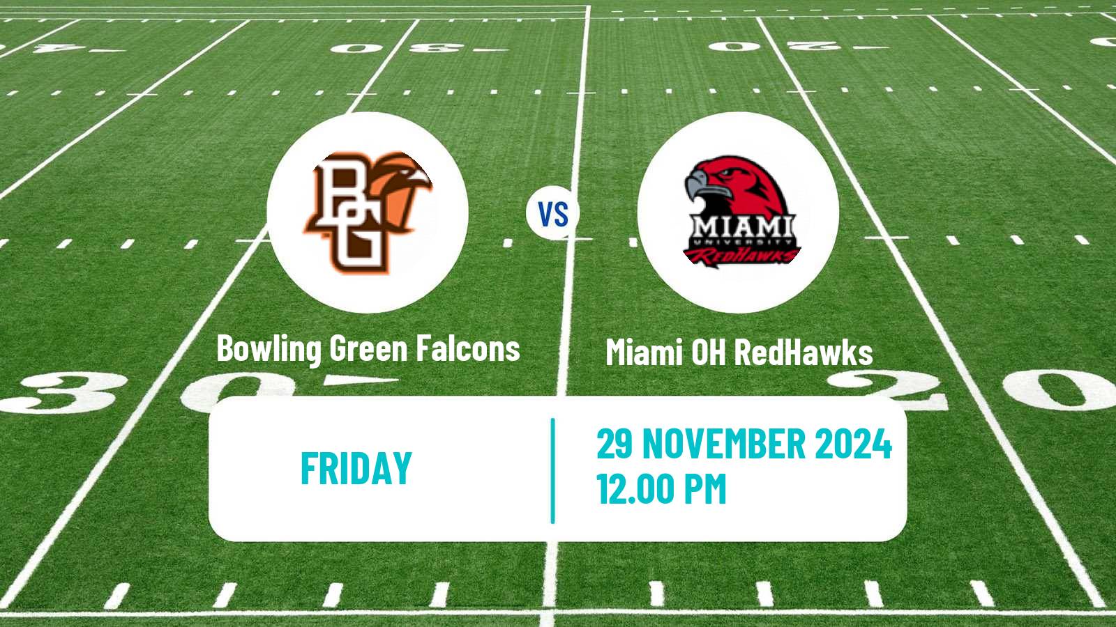 American football NCAA College Football Bowling Green Falcons - Miami OH RedHawks