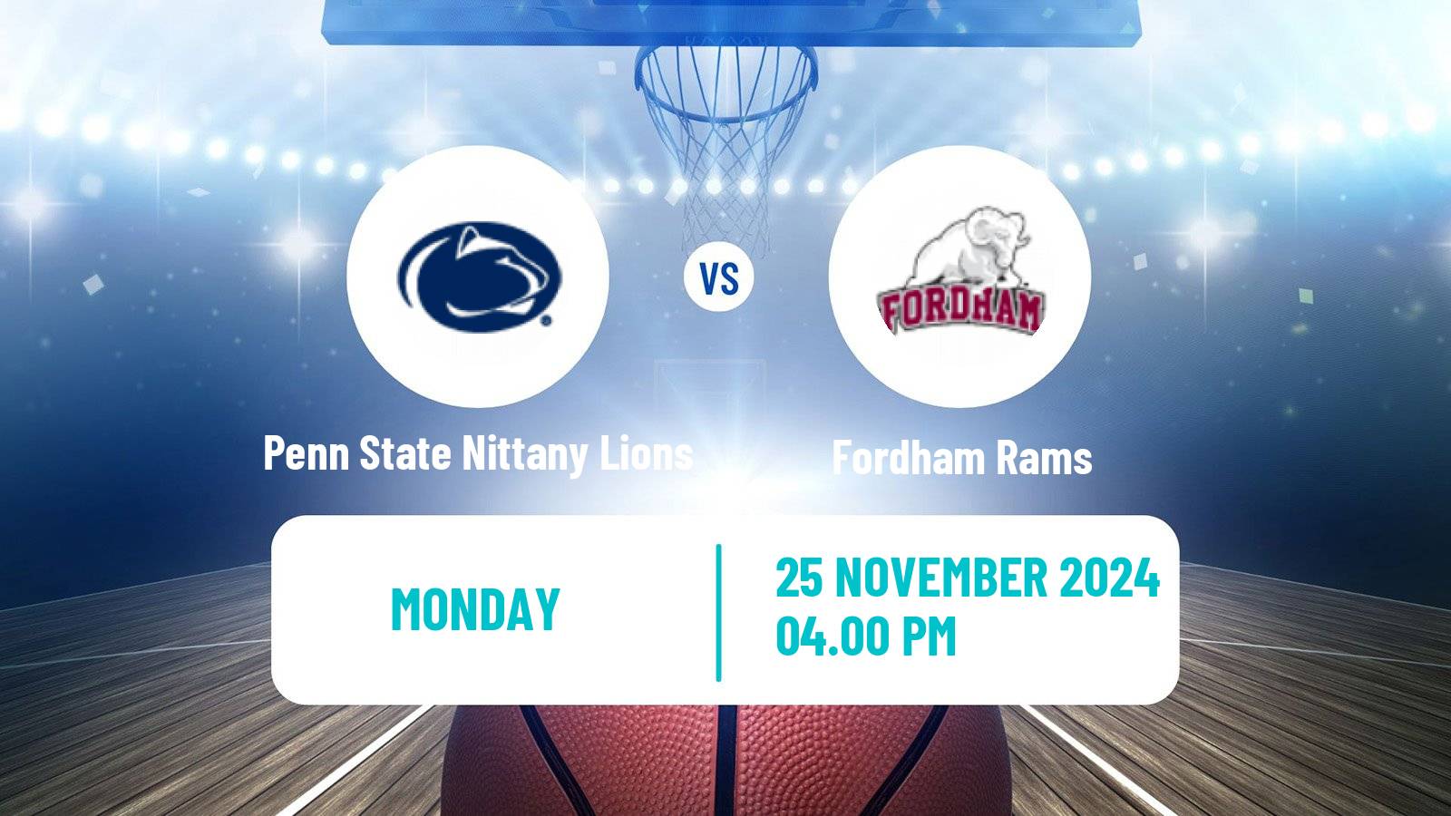 Basketball NCAA College Basketball Penn State Nittany Lions - Fordham Rams