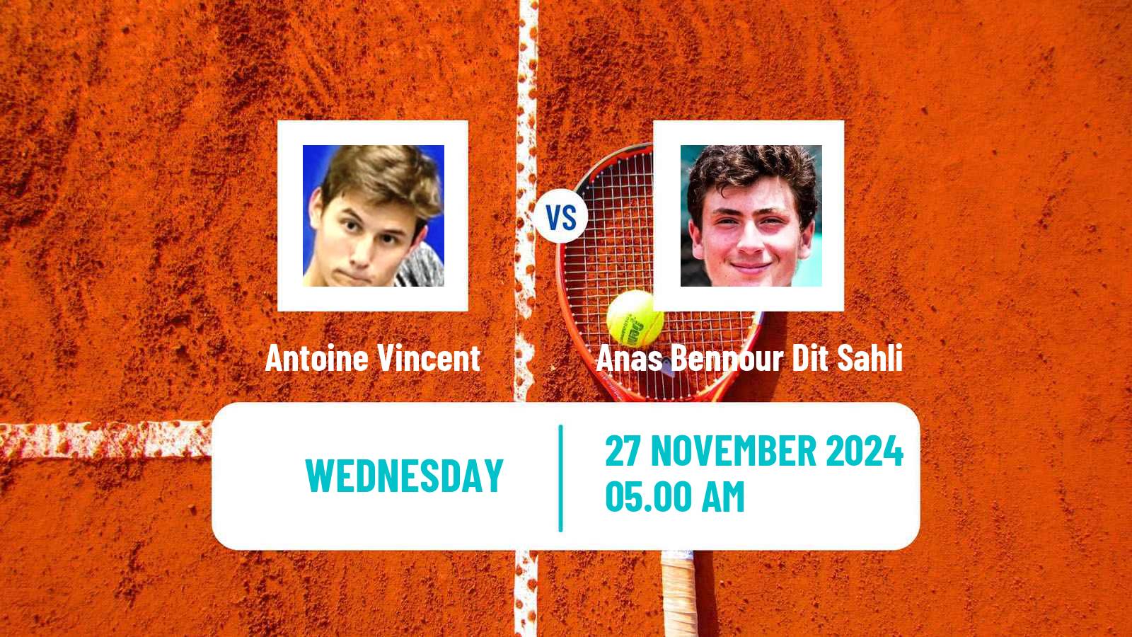 Tennis ITF M15 Monastir 48 Men Antoine Vincent - Anas Bennour Dit Sahli