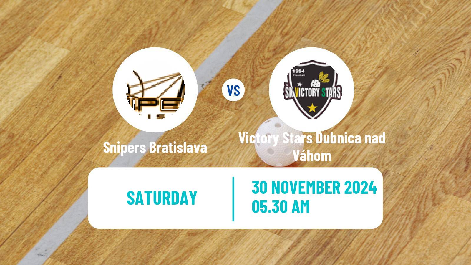 Floorball Slovak Extraliga Floorball Snipers Bratislava - Victory Stars Dubnica nad Váhom