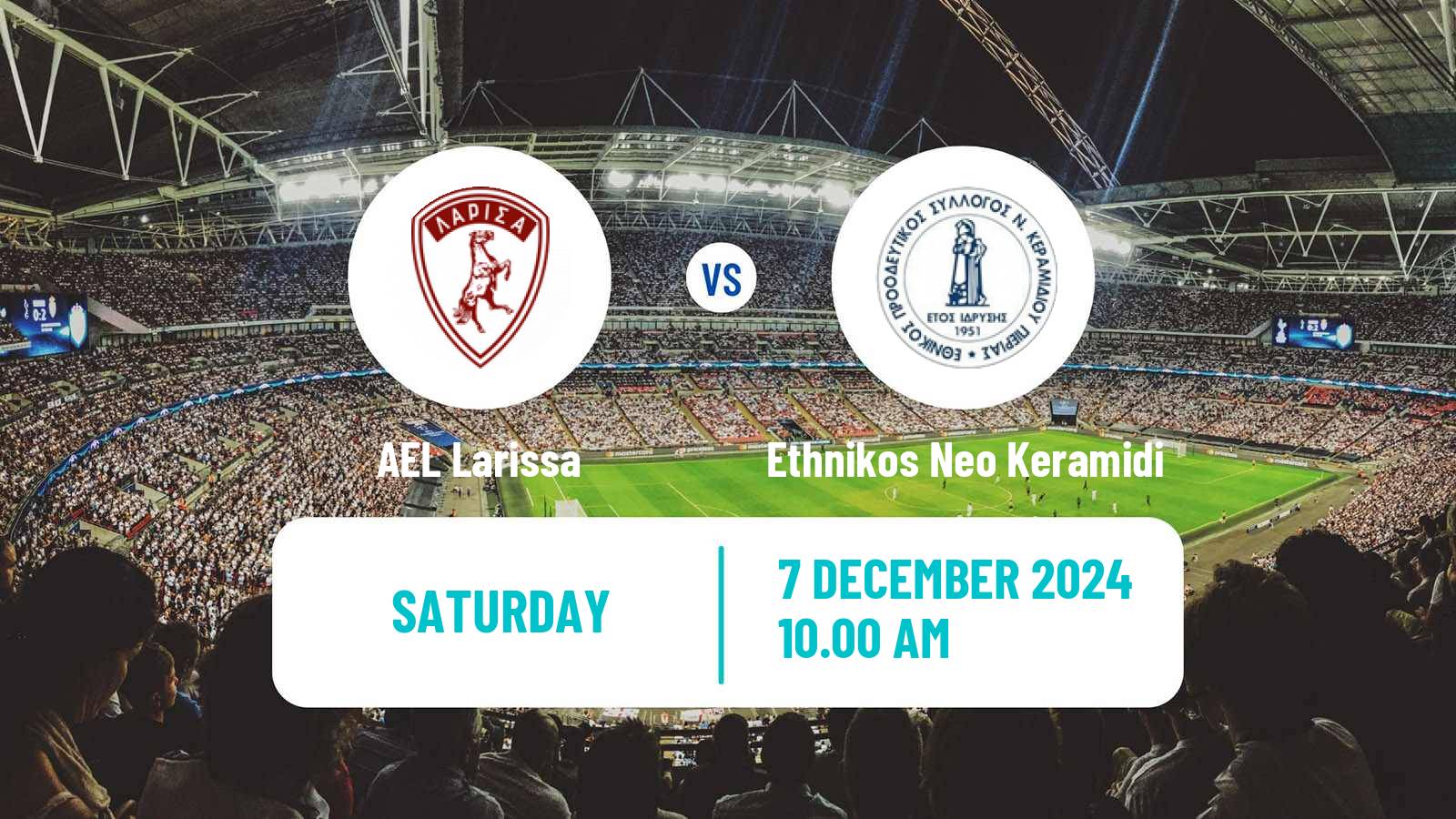 Football Greek Super League 2 AEL Larissa - Ethnikos Neo Keramidi