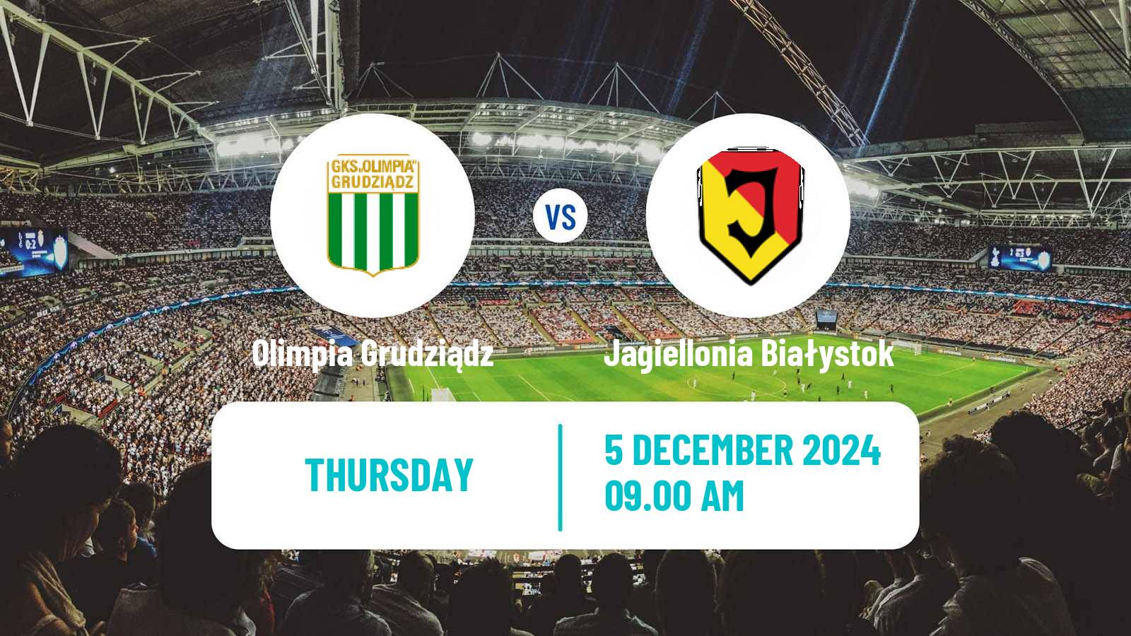 Soccer Polish Cup Olimpia Grudziądz - Jagiellonia Białystok