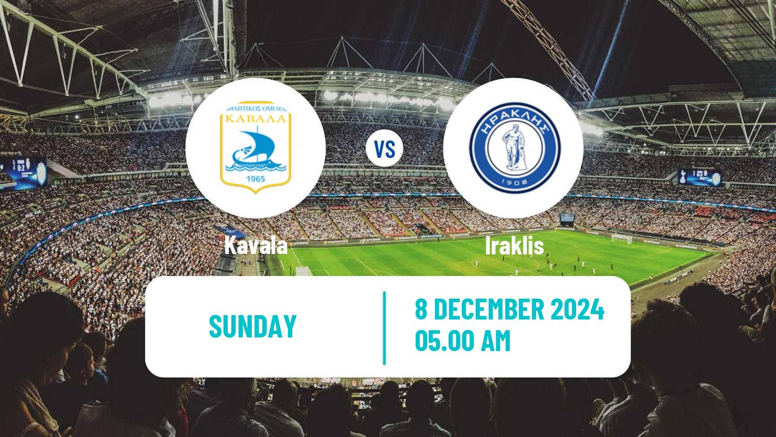 Football Greek Super League 2 Kavala - Iraklis
