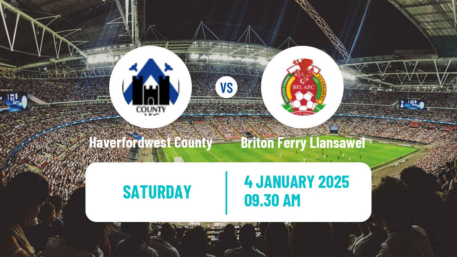 Soccer Welsh Cymru Premier Haverfordwest County - Briton Ferry Llansawel