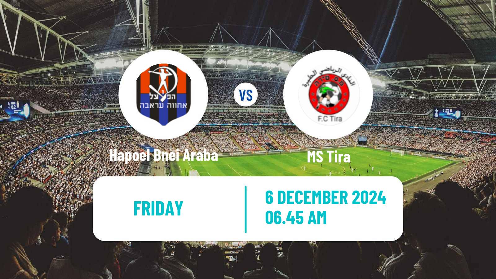 Soccer Israeli Liga Alef North Hapoel Bnei Araba - MS Tira