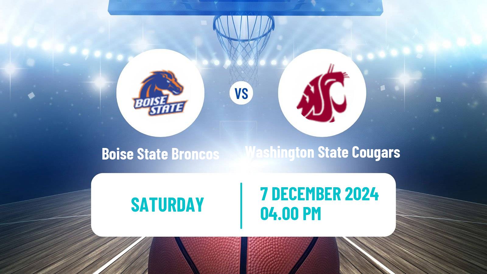 Basketball NCAA College Basketball Boise State Broncos - Washington State Cougars