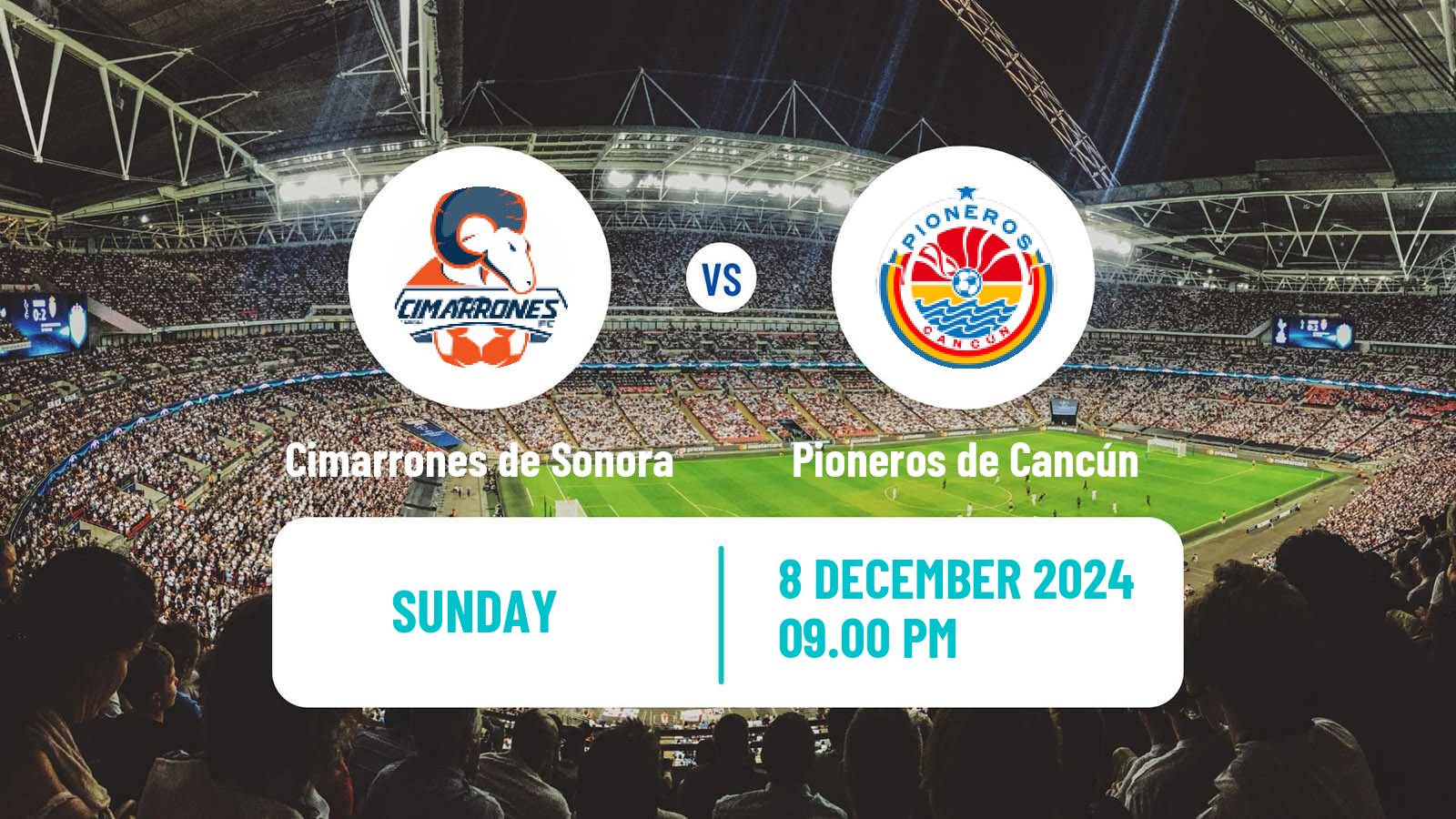 Football Mexican Liga Premier Serie A Cimarrones de Sonora - Pioneros de Cancún