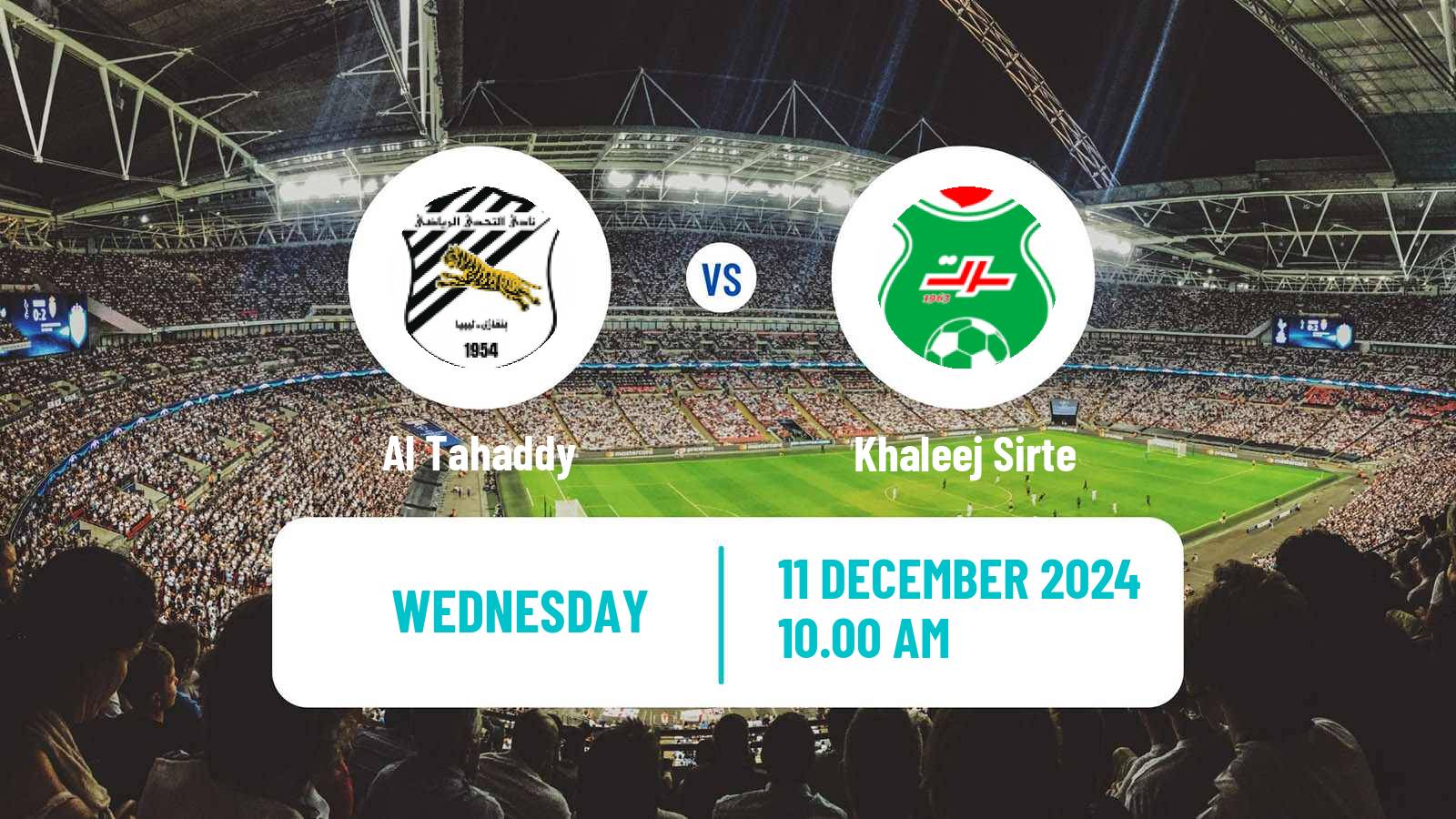 Football Libyan Premier League Al Tahaddy - Khaleej Sirte