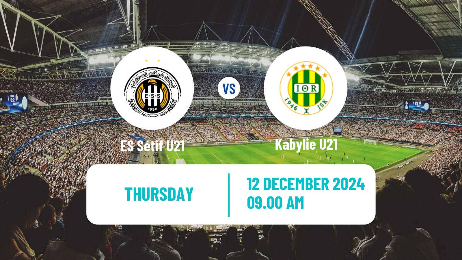 Football Algerian Ligue U21 ES Sétif U21 - Kabylie U21