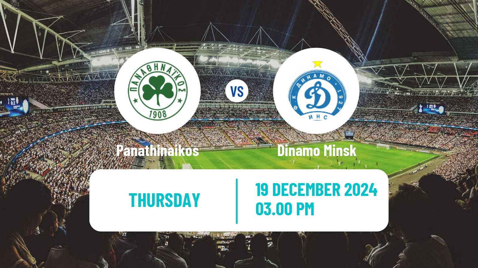 Soccer UEFA Europa Conference League Panathinaikos - Dinamo Minsk