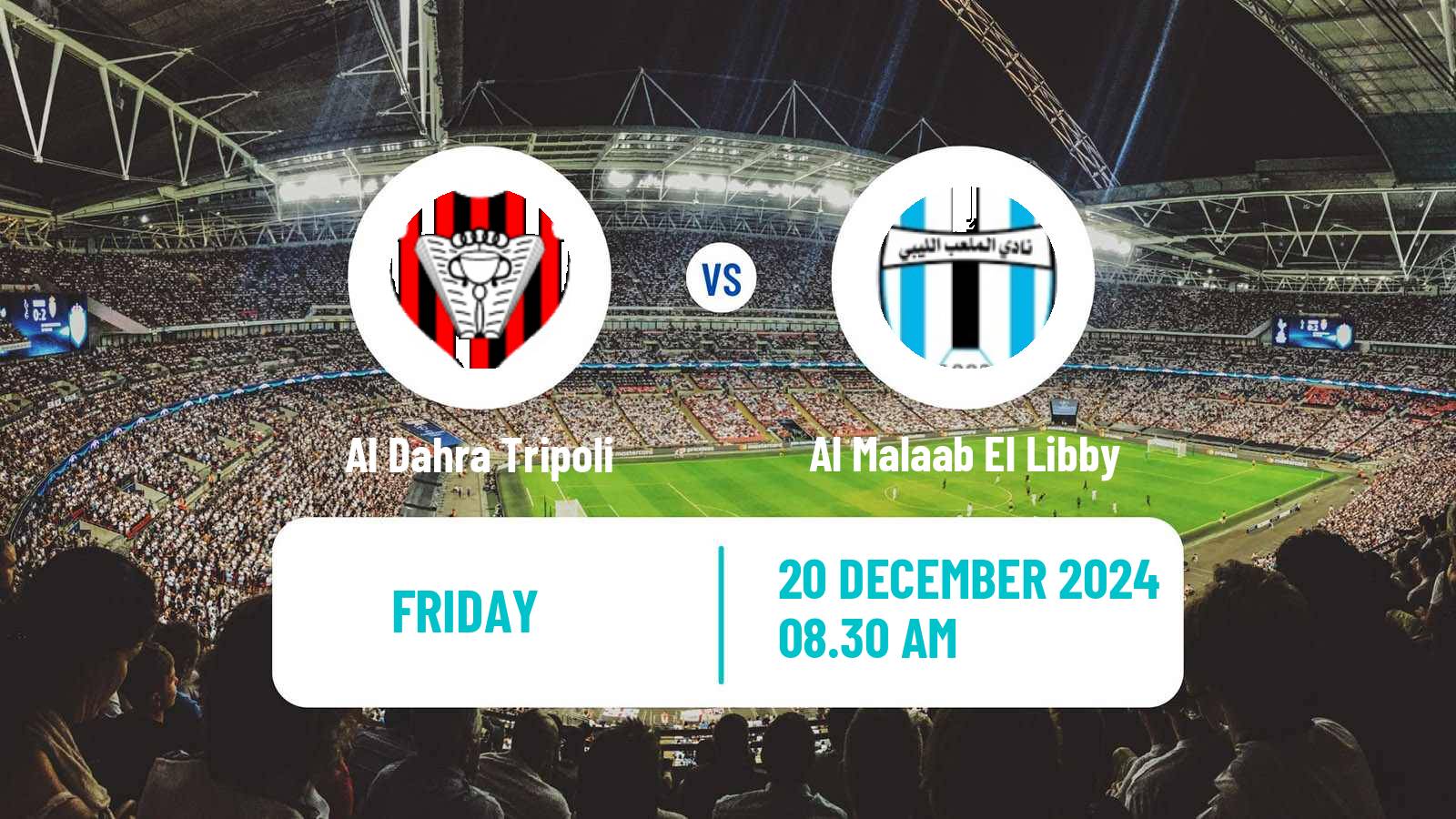Football Libyan Premier League Al Dahra Tripoli - Al Malaab El Libby