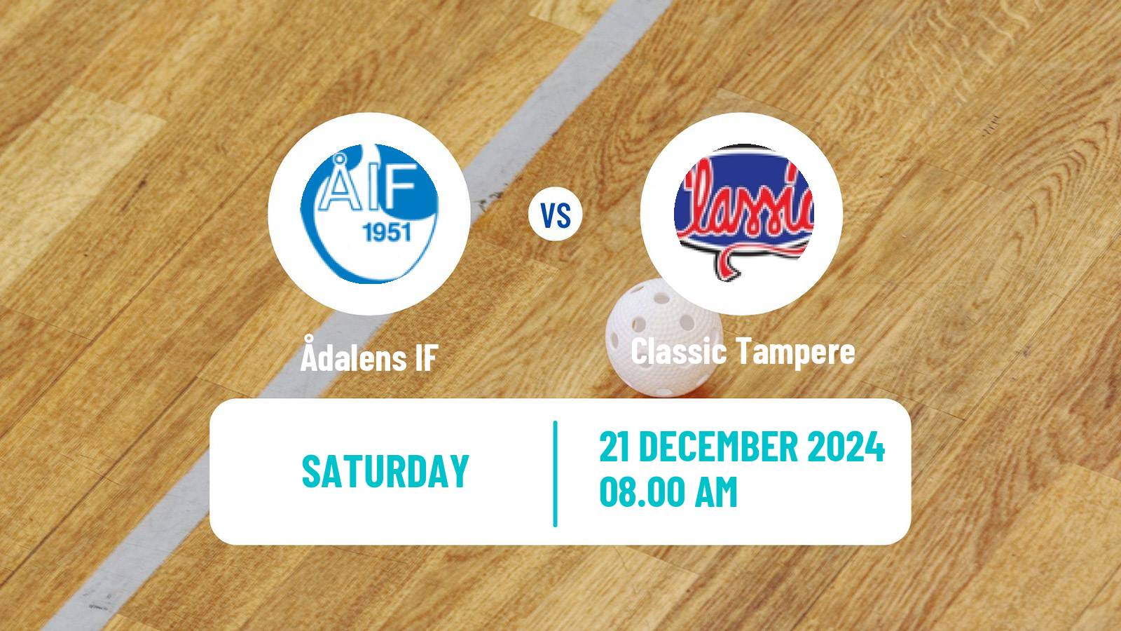 Floorball Finnish F-Liiga Women Ådalens IF - Classic Tampere