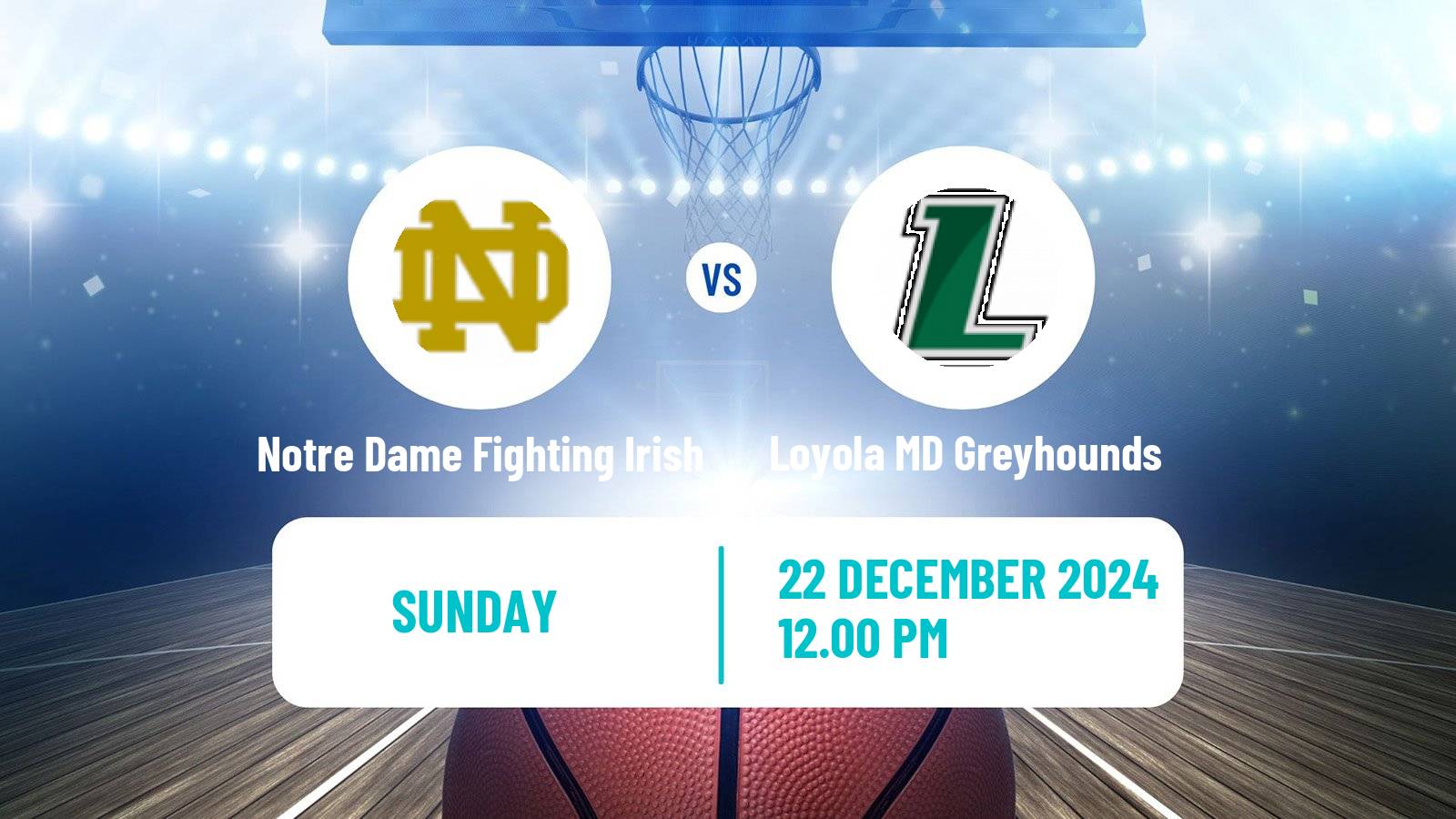 Basketball NCAA College Basketball Women Notre Dame Fighting Irish - Loyola MD Greyhounds
