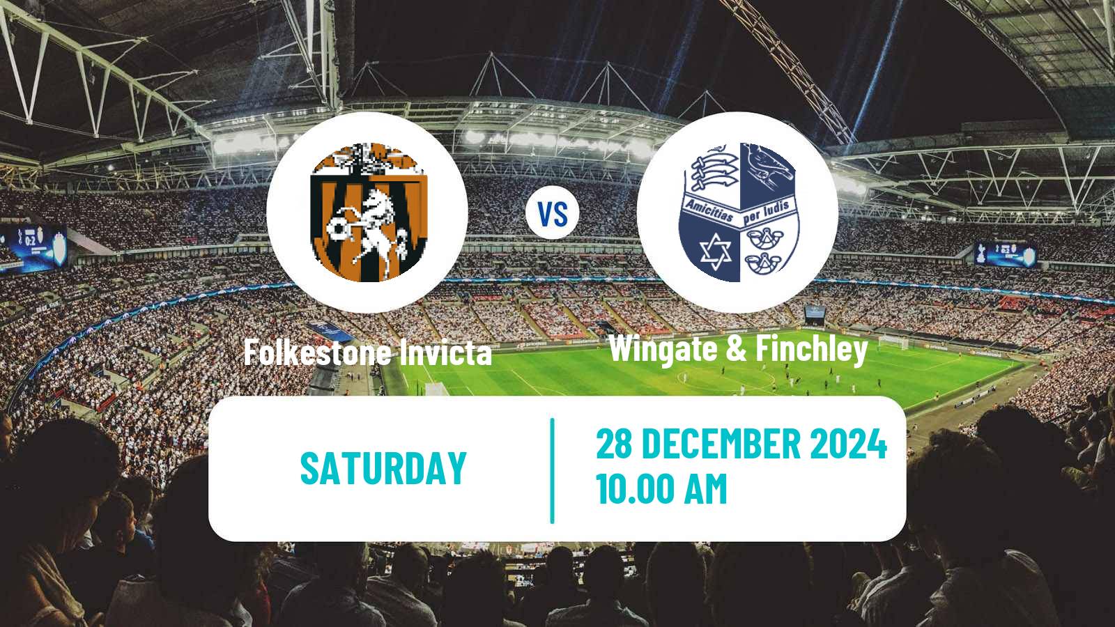 Football English Isthmian League Premier Division Folkestone Invicta - Wingate & Finchley