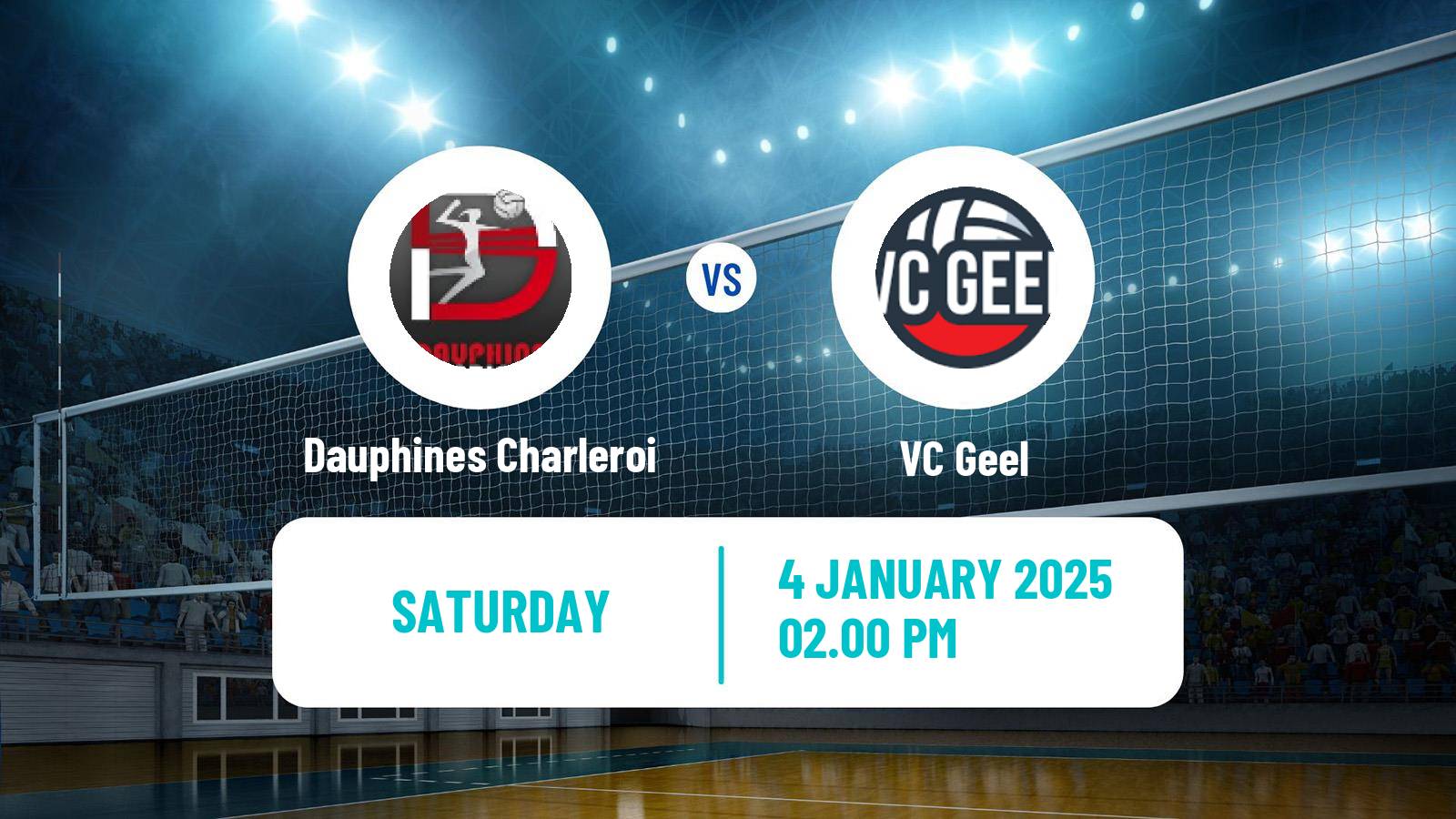 Volleyball Belgian Liga A Volleyball Women Dauphines Charleroi - Geel
