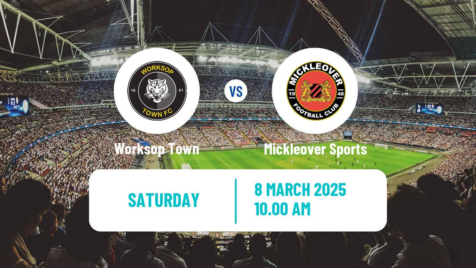 Soccer English NPL Premier Division Worksop Town - Mickleover Sports