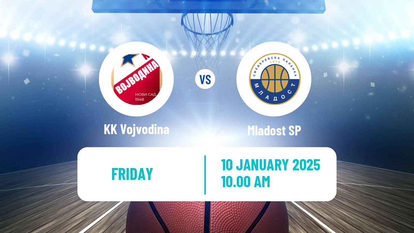 Basketball Serbian First League Basketball Vojvodina - Mladost SP