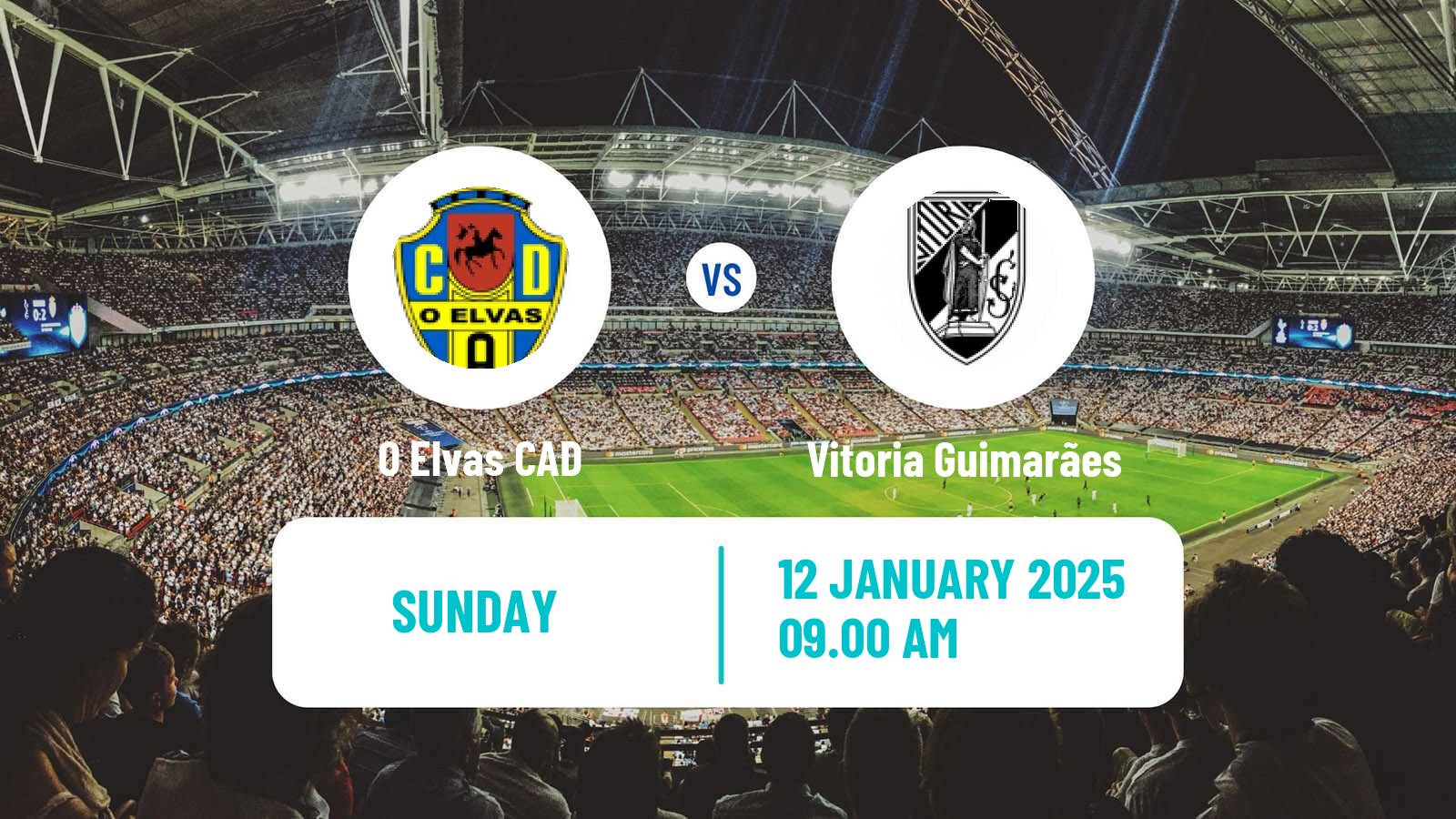 Football Taça de Portugal Elvas - Vitoria Guimarães
