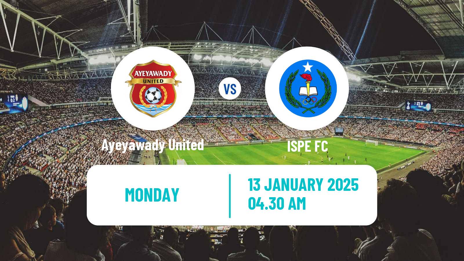 Soccer Myanmar National League Ayeyawady United - ISPE
