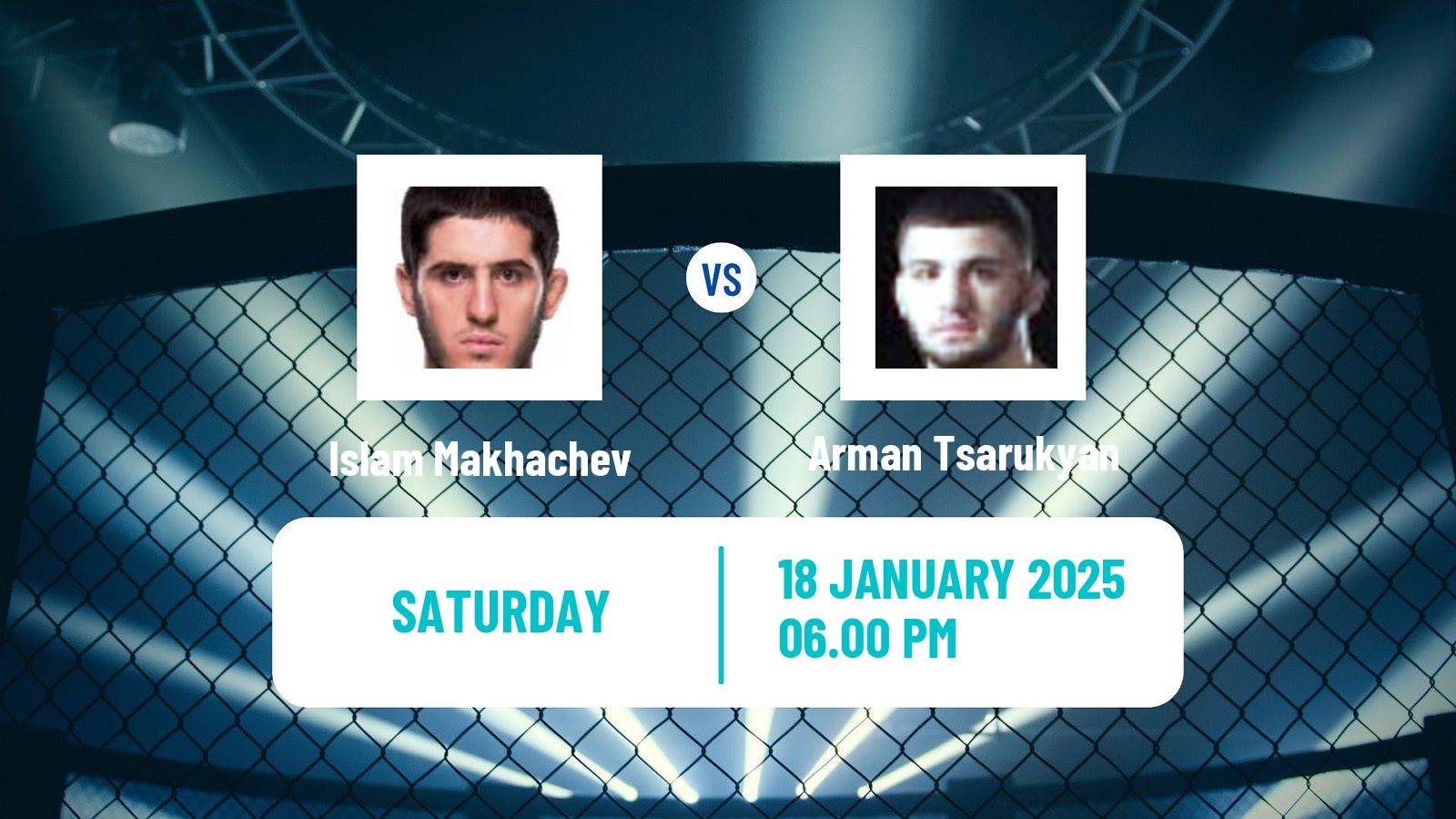 MMA Lightweight UFC Men Islam Makhachev - Arman Tsarukyan