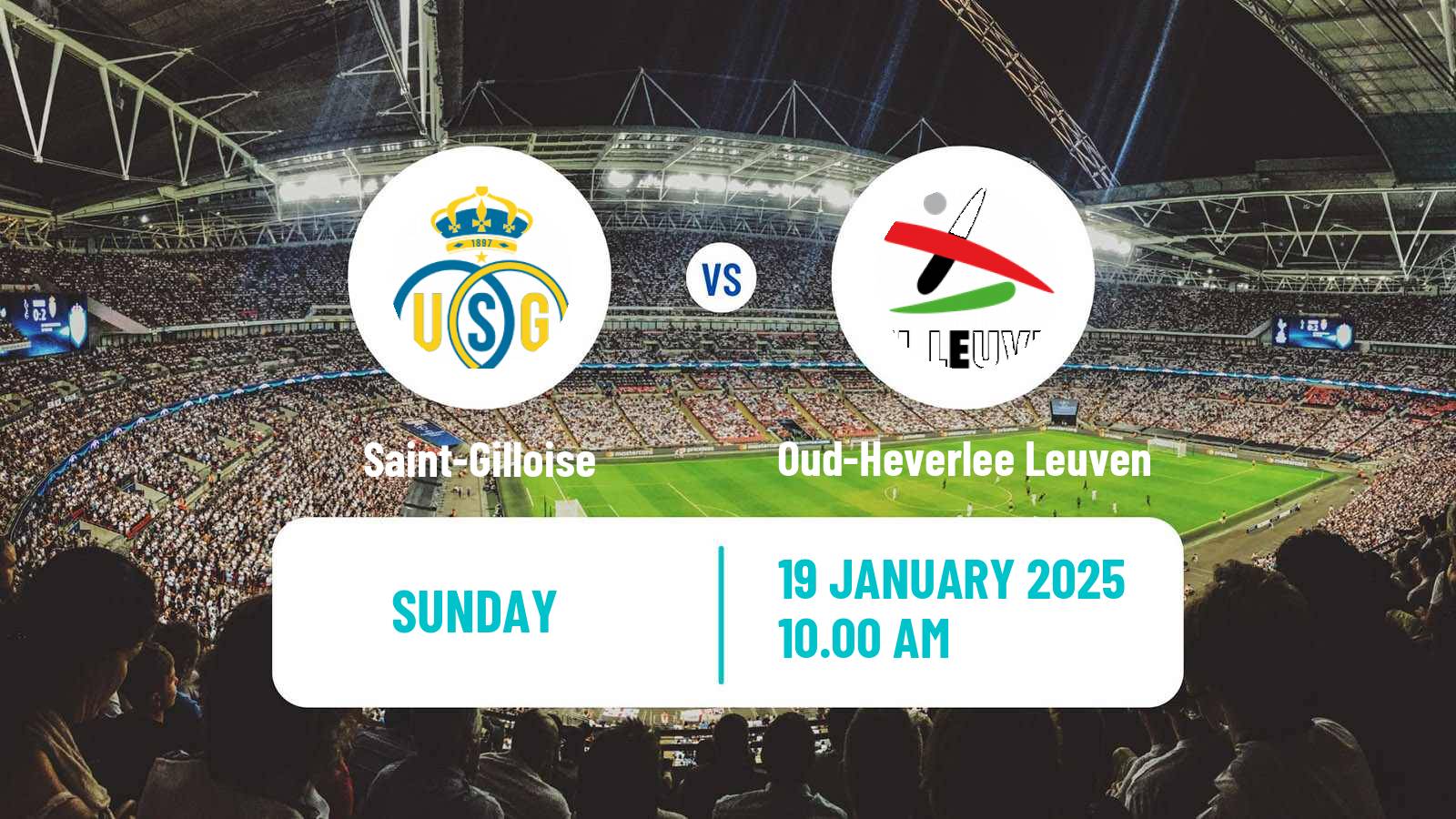 Football Belgian Jupiler Pro League Saint-Gilloise - Oud-Heverlee Leuven