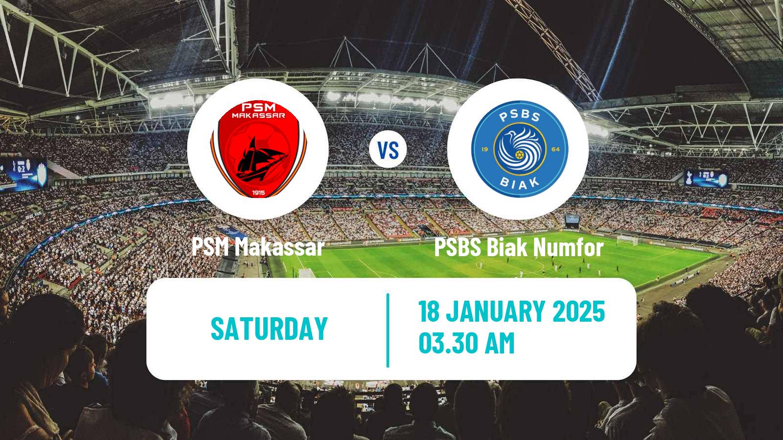 Football Indonesian Liga 1 PSM Makassar - PSBS Biak Numfor