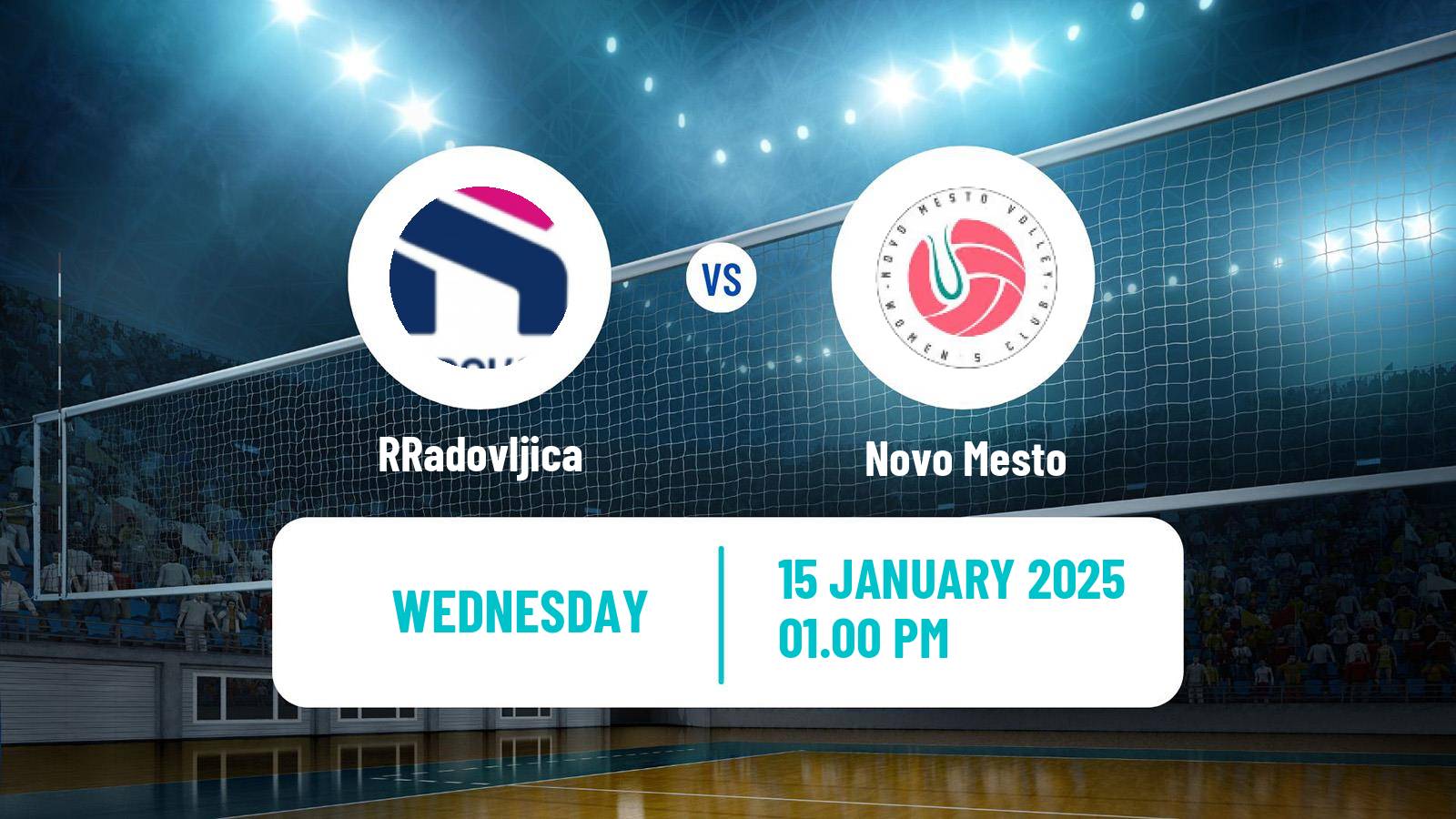 Volleyball Slovenian 1 DOL Volleyball Women Radovljica - Novo Mesto