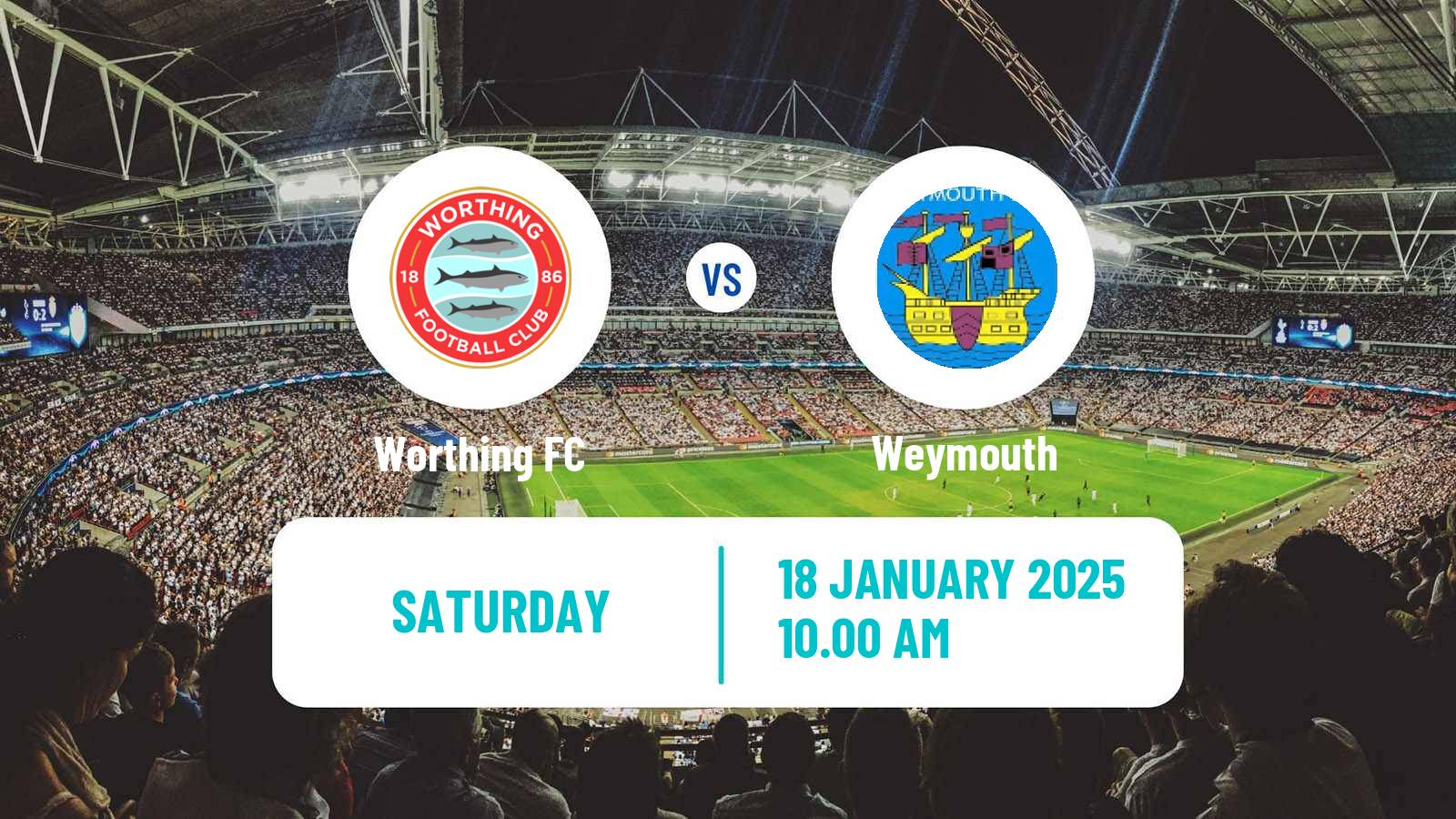 Football English National League South Worthing - Weymouth