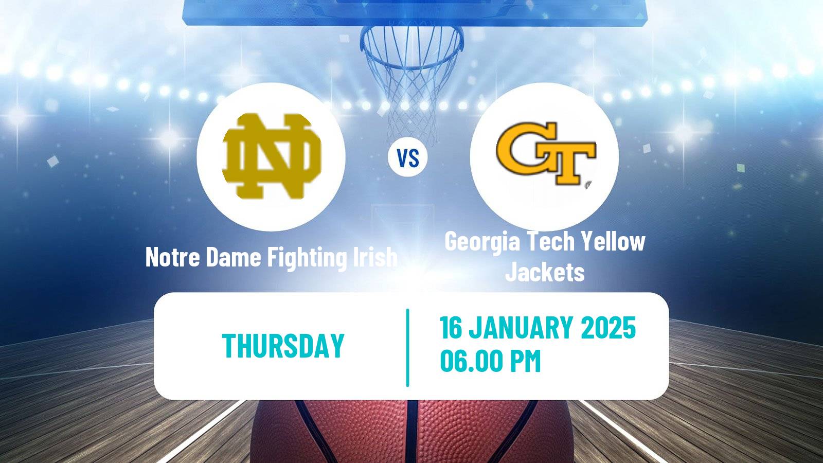 Basketball NCAA College Basketball Women Notre Dame Fighting Irish - Georgia Tech Yellow Jackets