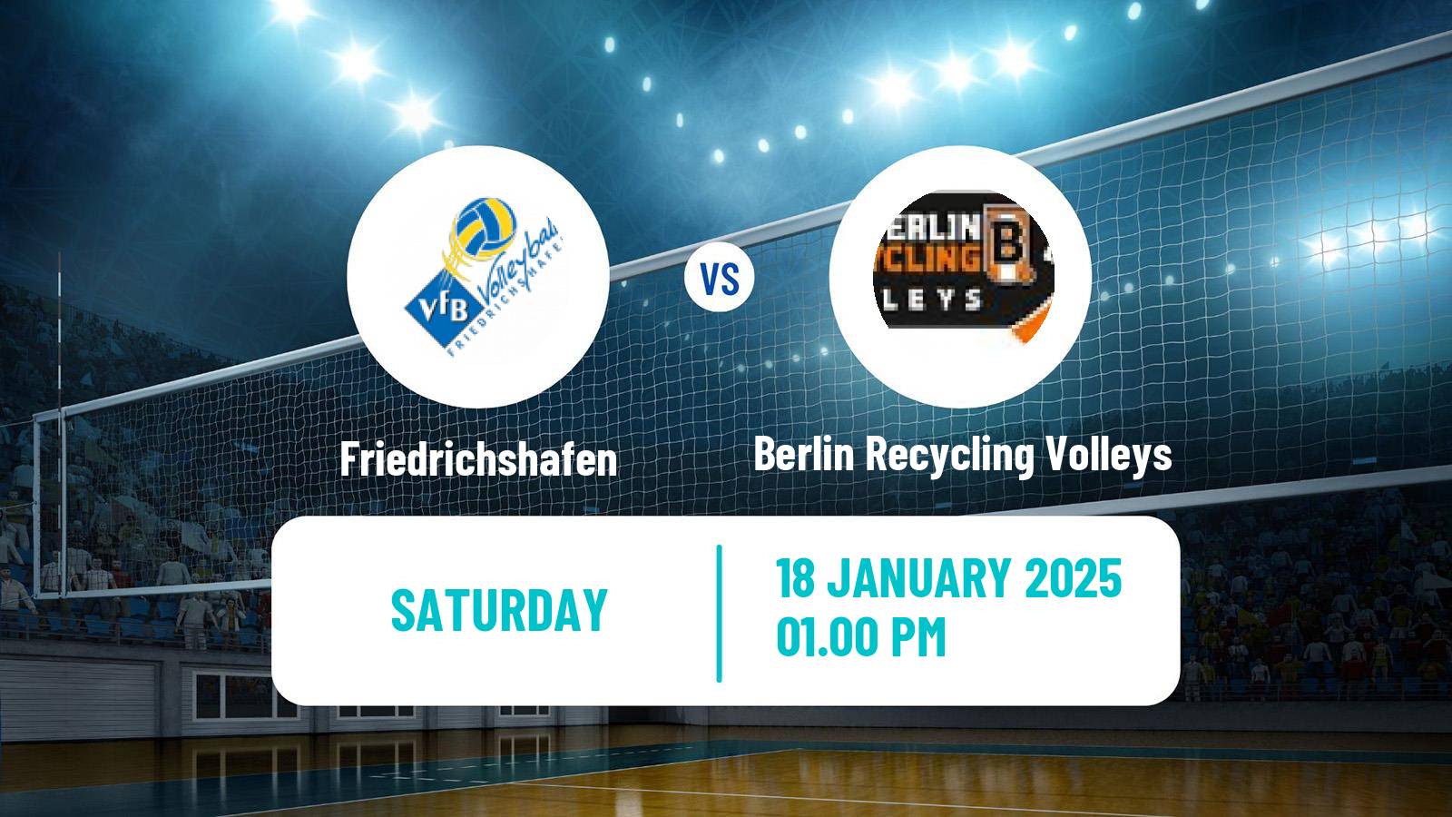 Volleyball German Bundesliga Volleyball Friedrichshafen - Berlin Recycling Volleys