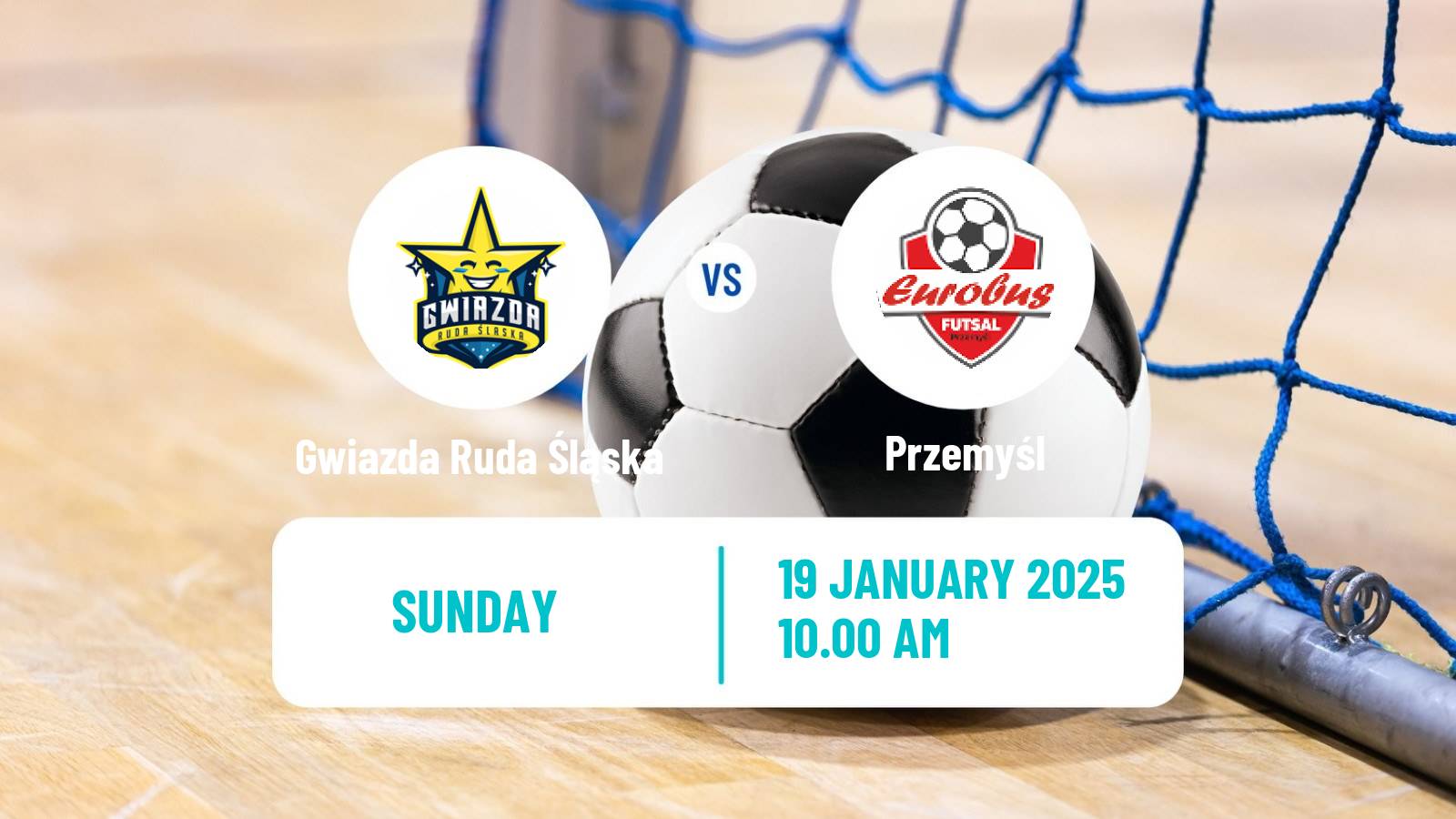 Futsal Polish Ekstraklasa Futsal Gwiazda Ruda Śląska - Przemyśl