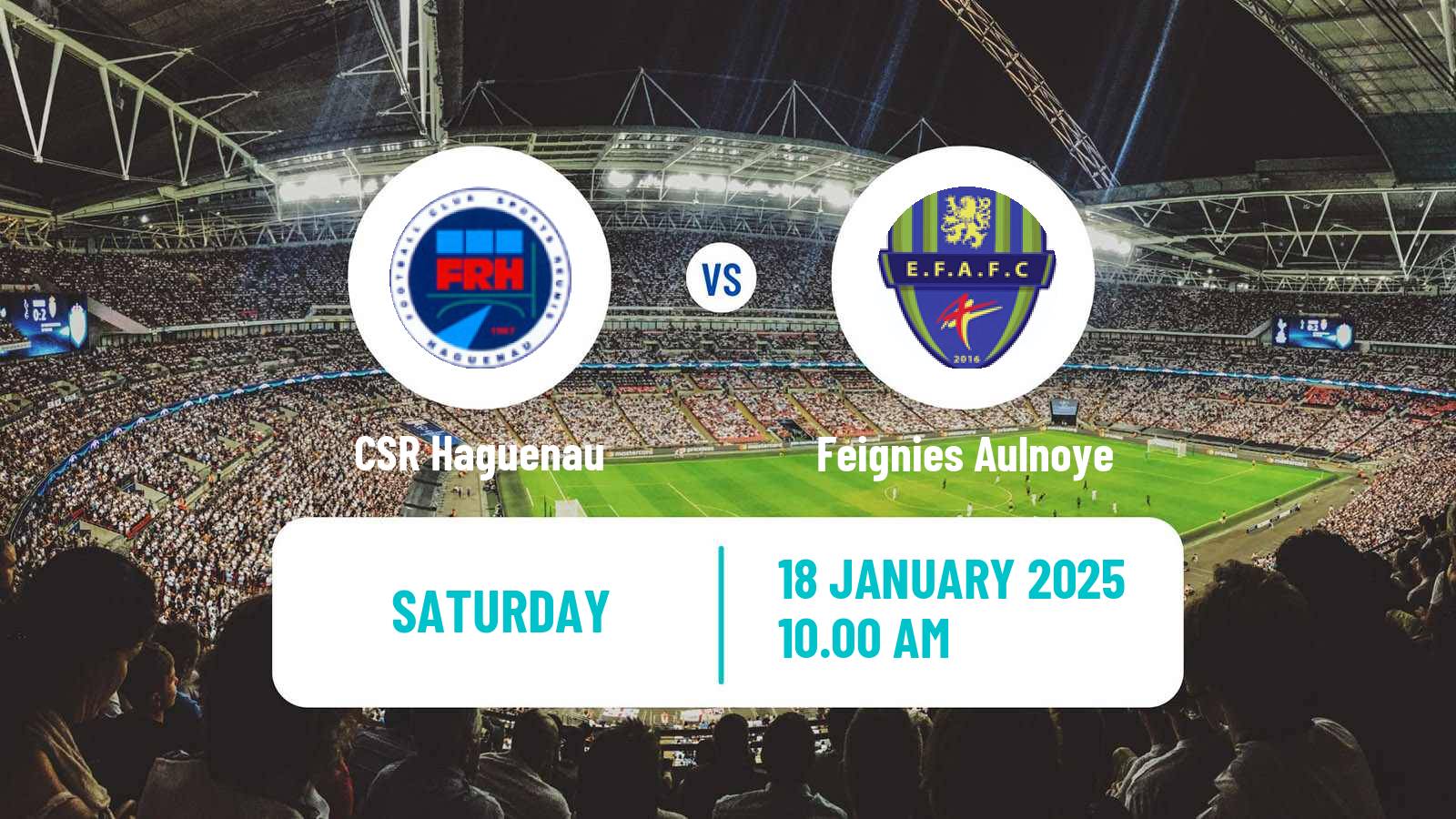 Football French National 2 - Group C Haguenau - Feignies Aulnoye