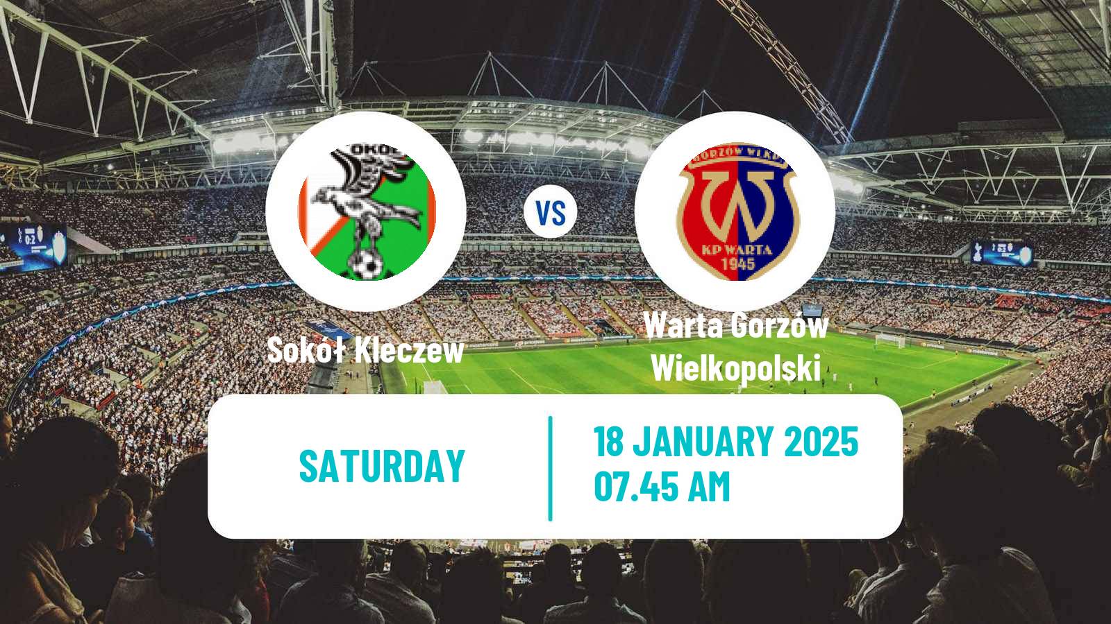 Football Club Friendly Sokół Kleczew - Warta Gorzów Wielkopolski